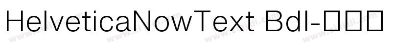 HelveticaNowText BdI字体转换